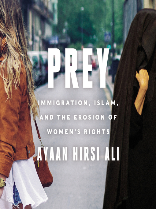 Title details for Prey by Ayaan Hirsi Ali - Available